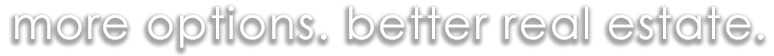 More Options Better Real Estate CS Abode Real Estate